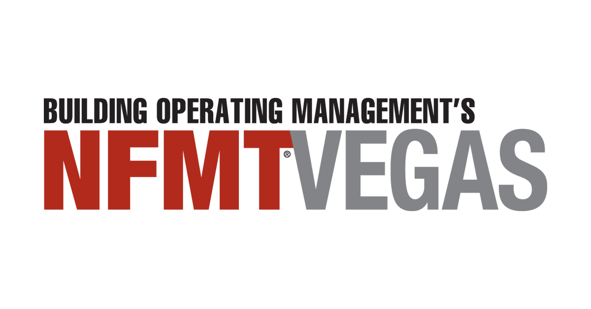 NFMT Vegas The Premier West Coast Facilities Management Conference